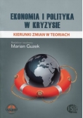 Ekonomia i Polityka w kryzysie