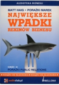 Największe wpadki rekinów biznesu Część IV Audiobook Nowa