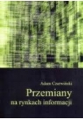 Przemiany na rynkach informacji