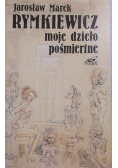 Moje dzieło pośmiertne