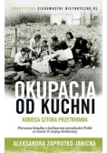 Okupacja od kuchni