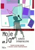 Moje ja i szkoła integracyjna