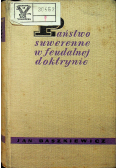 Państwo suwerenne w feudalnej doktrynie