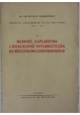 Młodość, Kapłaństwo i Działalność Dyplomatyczna Ks. Mieczysława Ledóchowskiego ,1939r