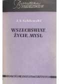 Wszechświat życie, myśl