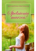 Spełnienia marzeń!