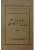 Moja matka, 1930 r.