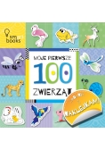 Moje pierwsze 100 zwierząt. Zadania z naklejkami