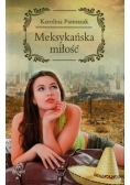 Meksykańska miłość, nowa