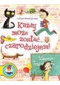 Każdy może zostać czarodziejem!