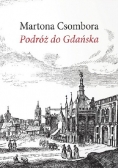 Podróż do Gdańska