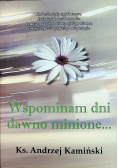 Wspominam dni dawno minione