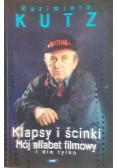 Klapsy i ścinki Mój alfabet filmowy i nie tylko