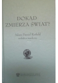 Dokąd zmierza świat?