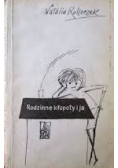 Rodzinne kłopoty i ja