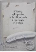 Zbiory rękopisów w bibliotekach i muzeach w Polsce