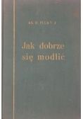 Jak dobrze się modlić, 1933 r.