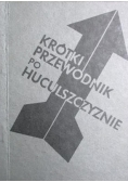Krótki przewodnik po Huculszczyźnie, reprint z 1933 r.