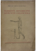 Elementy Dynamiczne Kończyn Człowieka ,1950r.