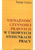 Nieważność czynności prawnych w umownych stosunkach pracy