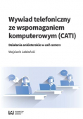 Wywiad telefoniczny ze wspomaganiem komputerowym (CATI)