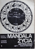 Mandala życia mity i rzeczywistość Tom I