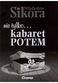 Nie tylko kabaret POTEM