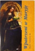Wpatrzeni w Maryję