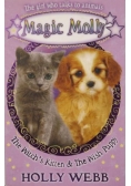 Magic Molly. The Witch's Kitten and The Wish Puppy