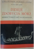 Dzieje zdobycia mórz, 1939 r.