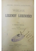 Wielkie Legendy ludzkości, 1904r.
