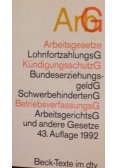 Arbeitsgesetze mit den wichtigsten Bestimmungen zum Arbeitsverhaeltnis