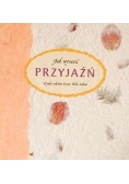 Jak wyrazić przyjaźń?