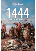 1444 Krucjata polskiego króla