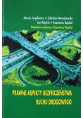 Prawne Aspekty Bezpieczeństwa Ruchu Drogowego