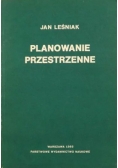 Planowanie przestrzenne - Jan Leśniak