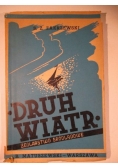 Druh wiatr, 1946 r.