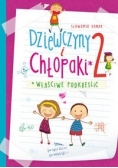 Dziewczyny i chłopaki 2 Właściwe podkreślić