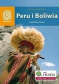 Peru i Boliwia. U podnóża Andów