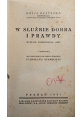 W służbie dobra i prawdy, 1931r.