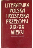 Literatura polska i rosyjska przełomu XIX/XX wieku