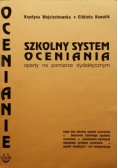 Szkolny system oceniania oparty na pomiarze dydaktycznym