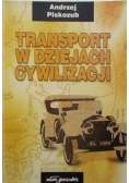 Transport w dziejach cywilizacji