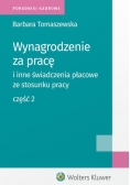 Wynagrodzenie za pracę i inne świadczeni płacowe ze stosunku pracy Część 2
