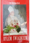 Byłem Świadkiem