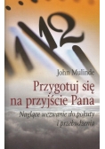 Przygotuj się na przyjście Pana plus CD