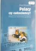 Polacy czy cudzoziemcy?