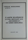 Z lasów wileńskich do armii Berlinga