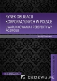 Rynek obligacji korporacyjnych w Polsce