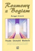 Rozmowy z Bogiem  księga trzecia